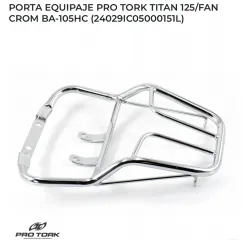 Porta Equipaje Pro Tork Titan 125/fan Cromado